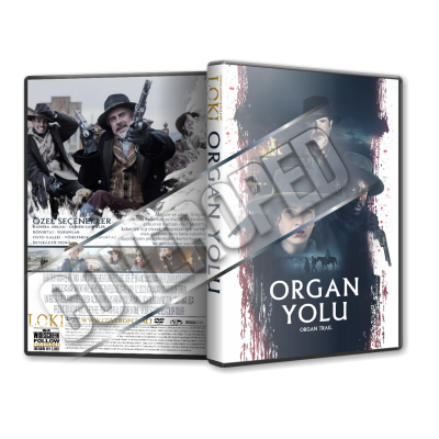 Organ Yolu - Organ Trail - 2023 Türkçe Dvd Cover Tasarımı